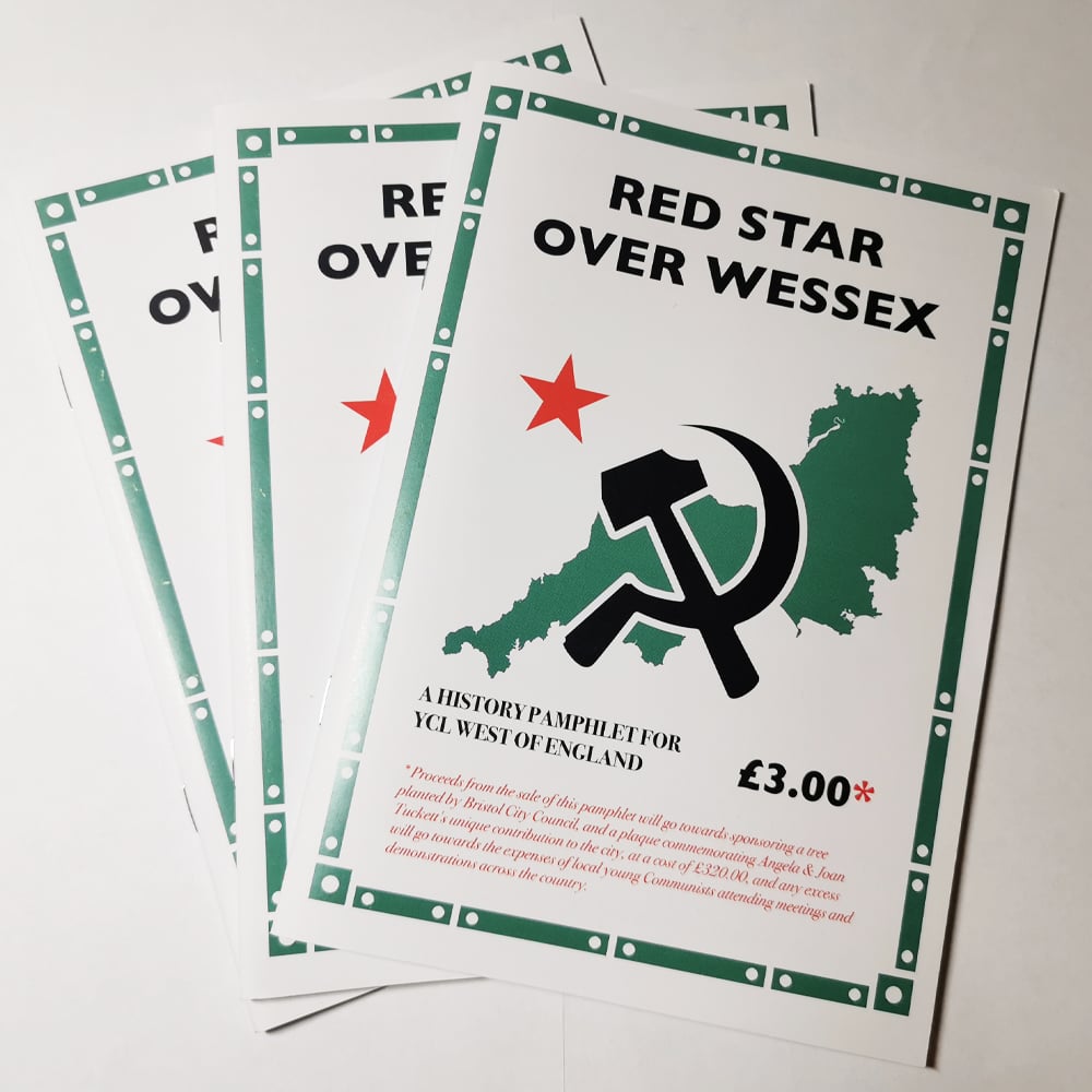 Red Star Over Wessex - A History for YCL West of England (Pamphlet)
