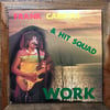 Frank Carroll & The Hit Squad - Work