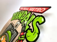 Image 2 of ,,The Real Metro Vandals'' Plexiglas Cut