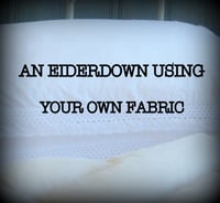 Image 1 of Your Own Fabric Eiderdown