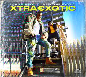 Image of NEEK THE EXOTIC FEATURING LARGE PRO "XTRAEXOTIC" CD (digipak) LIMITED