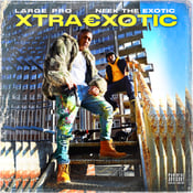 Image of NEEK THE EXOTIC FEATURING LARGE PRO "XTRAEXOTIC" LP VINYL (LIMITED)