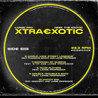Image 4 of NEEK THE EXOTIC FEATURING LARGE PRO "XTRAEXOTIC" LP VINYL (LIMITED)