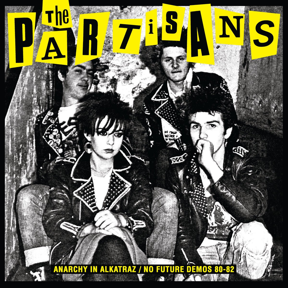 Image of THE PARTISANS - Anarchy In Alkatraz / No Future Demos 1980 - 1982 LP