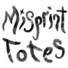 Misprint Totes
