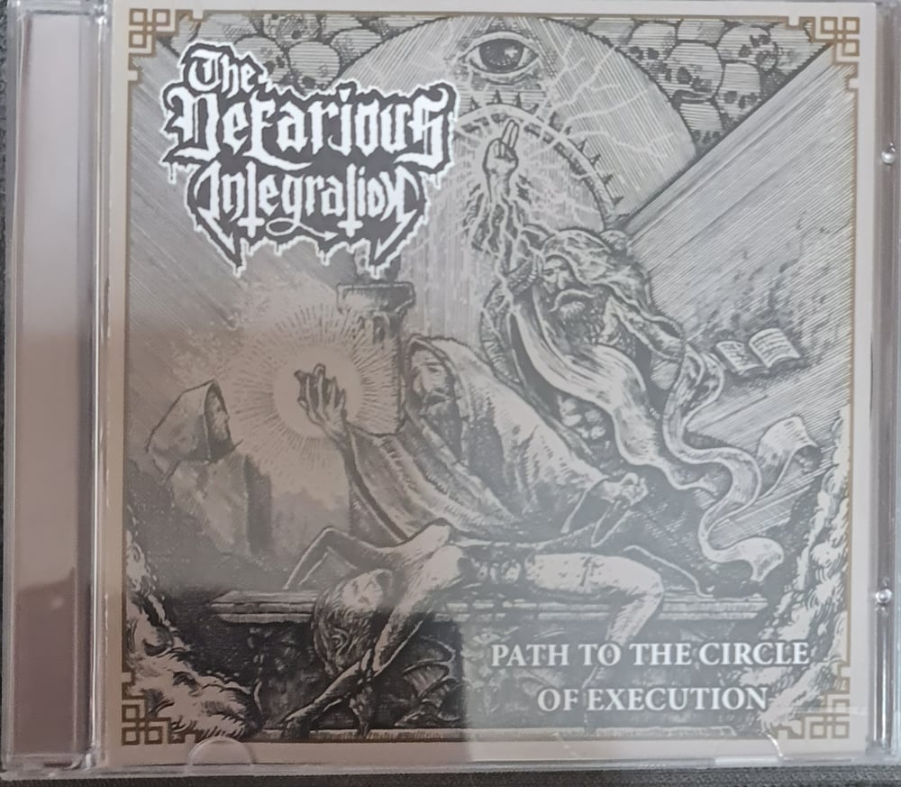 THE NEFAROUS INTERGRATION -Path To The Circle Of Execution CD