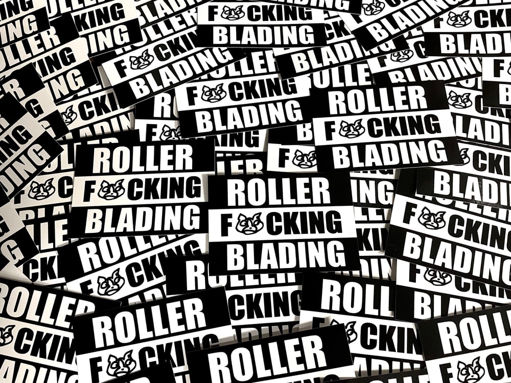 Image of Roller F*cking Blading Sticker Pack