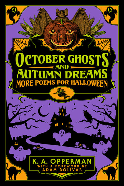 Image of October Ghosts and Autumn Dreams: More Poems for Halloween