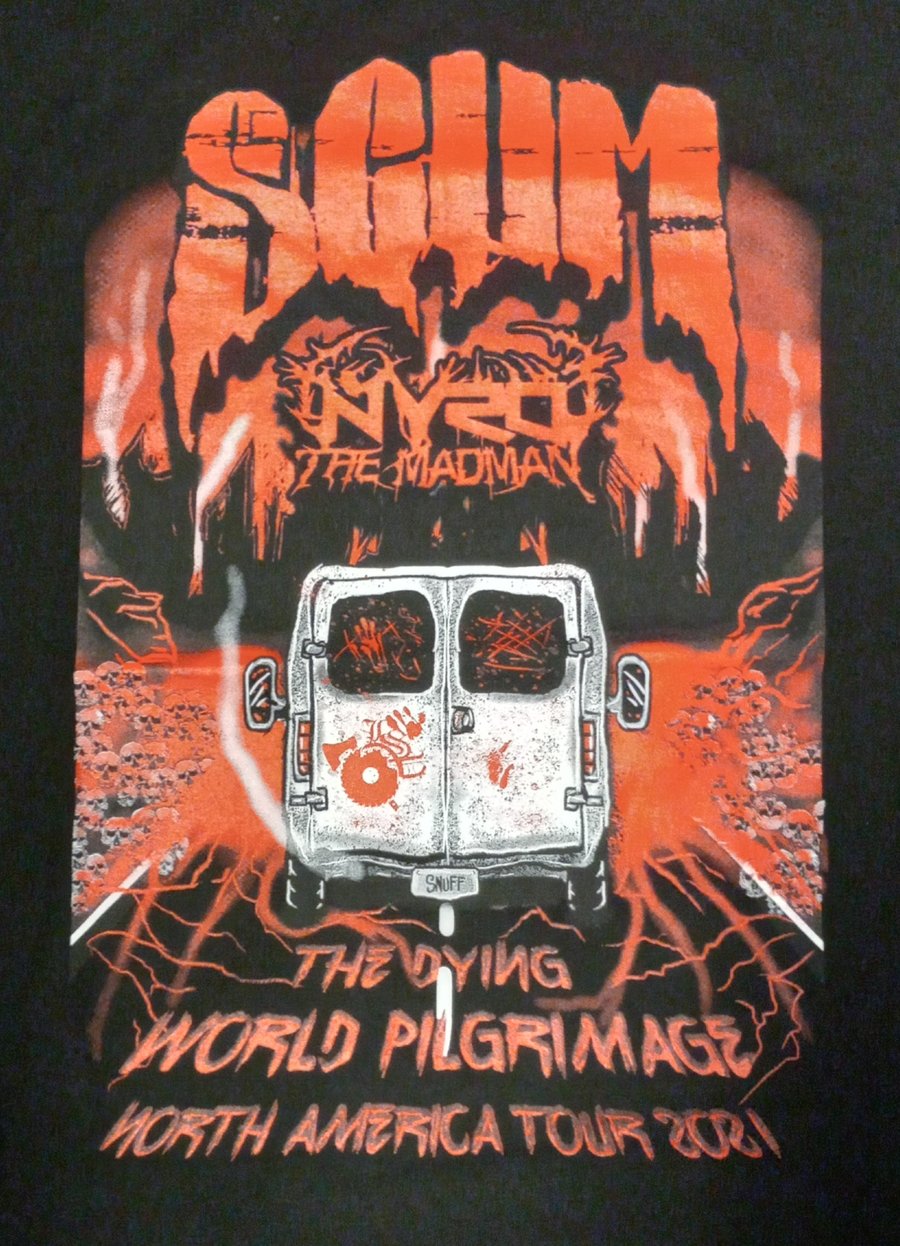 Image of SCUM : THE DYING WORLD PILGRIMAGE " NORTH AMERICA TOUR 2021 shirt