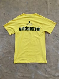 Image 4 of GET YOUR OWN TACO! MATT'S STAFF / PROMOTIONAL T-SHIRT