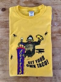 Image 1 of GET YOUR OWN TACO! MATT'S STAFF / PROMOTIONAL T-SHIRT