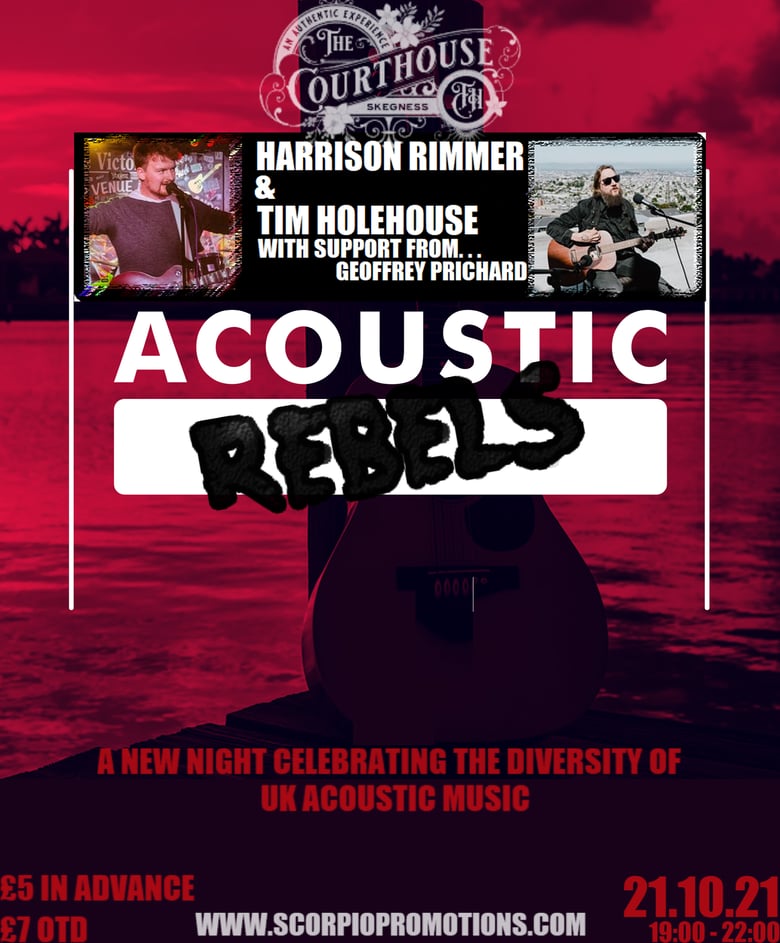 Image of Acoustic Rebels #1 : Harrison Rimmer / Tim Holehouse / Geoff Prichard 