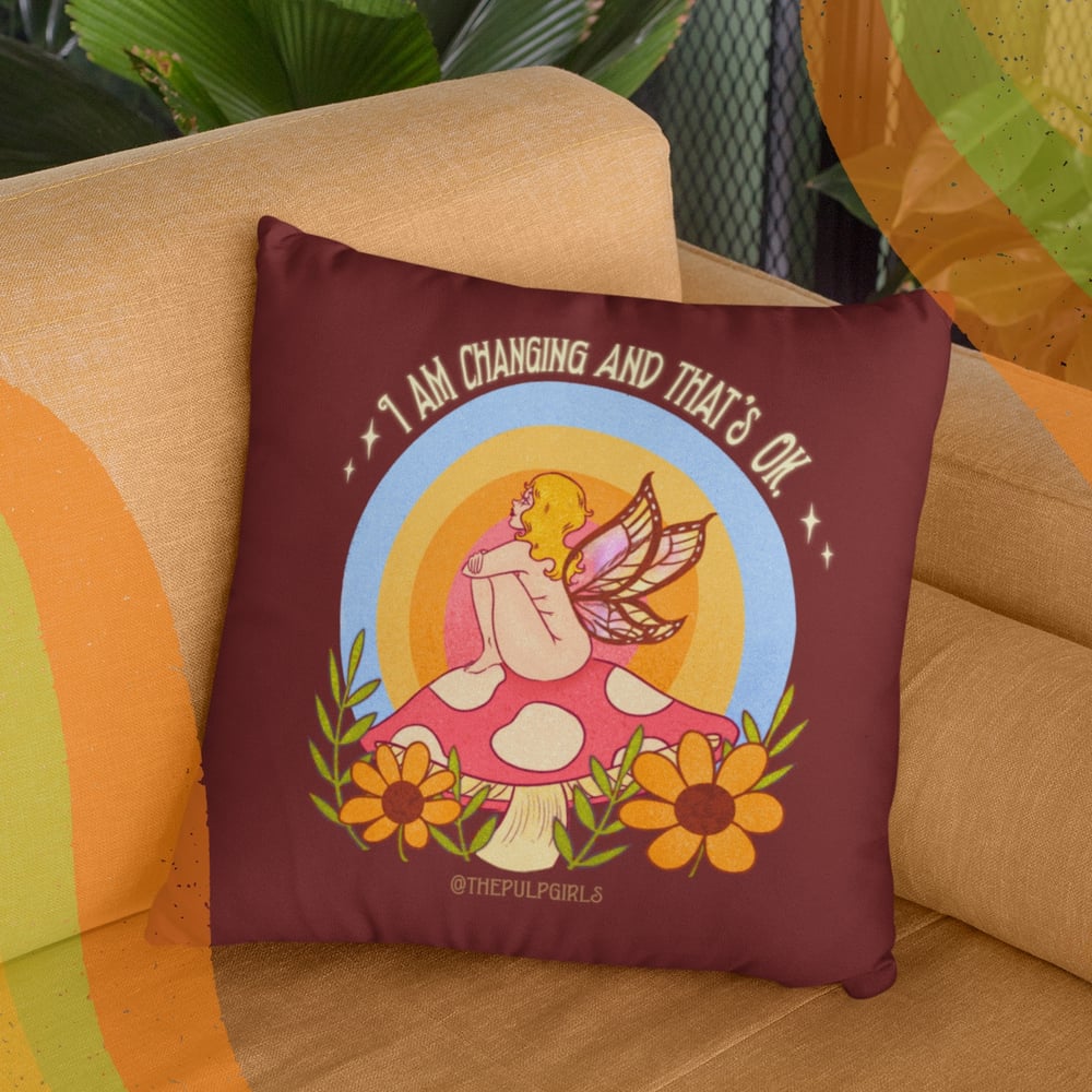 Image of I’M CHANGING THROW PILLOW