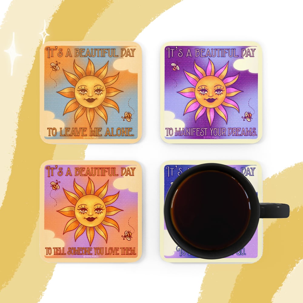 Image of IT'S A BEAUTIFUL DAY COASTER SET