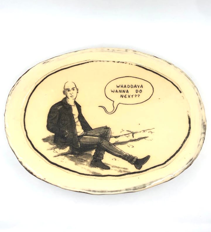 "Whaddaya Wanna Do Next?" Plate by Ian Petrie
