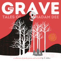 The Grave Tales of Madam Dee (COMING 2022)