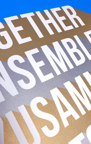 Image of Together Typography Screen Print, 2nd edition