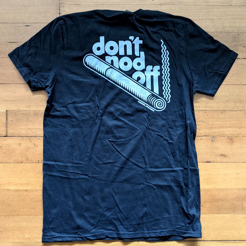 Don't Nod Off Pocket T-Shirt
