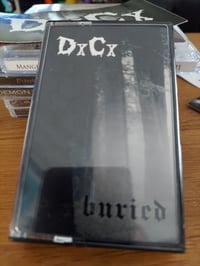 Image 2 of DxCx: Buried cassette & sticker