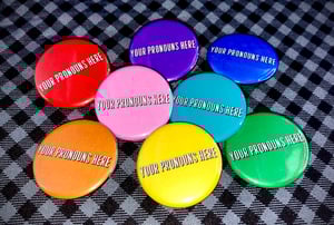 Custom Pronoun Button - Solid Color Background - 1.25"