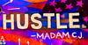 HUSTLE (Madam CJ Walker)