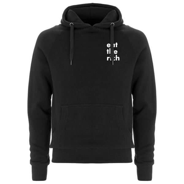 Image of "EAT THE RICH" | Hoodie | black | ANTIFA | 161 | fuck the system | organic | fair