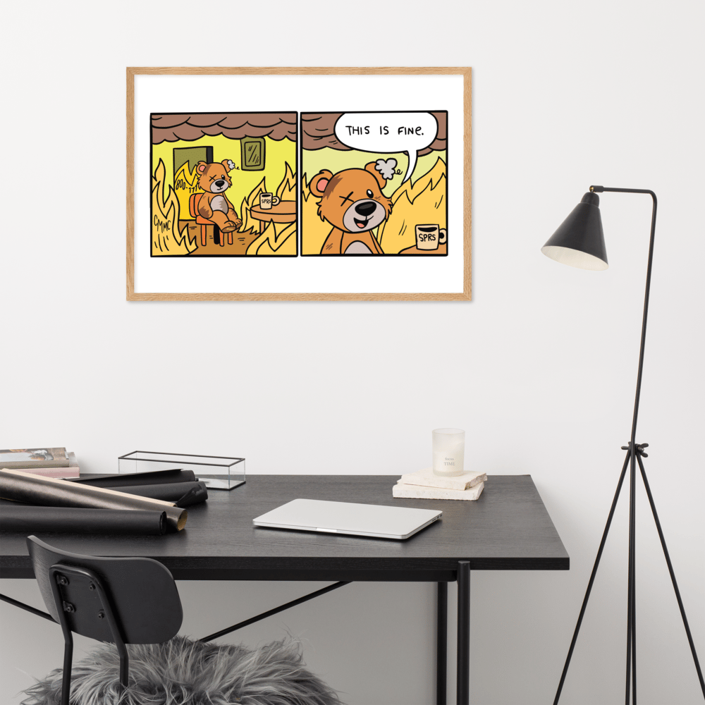 "This Is Fine." Dibby Framed Poster