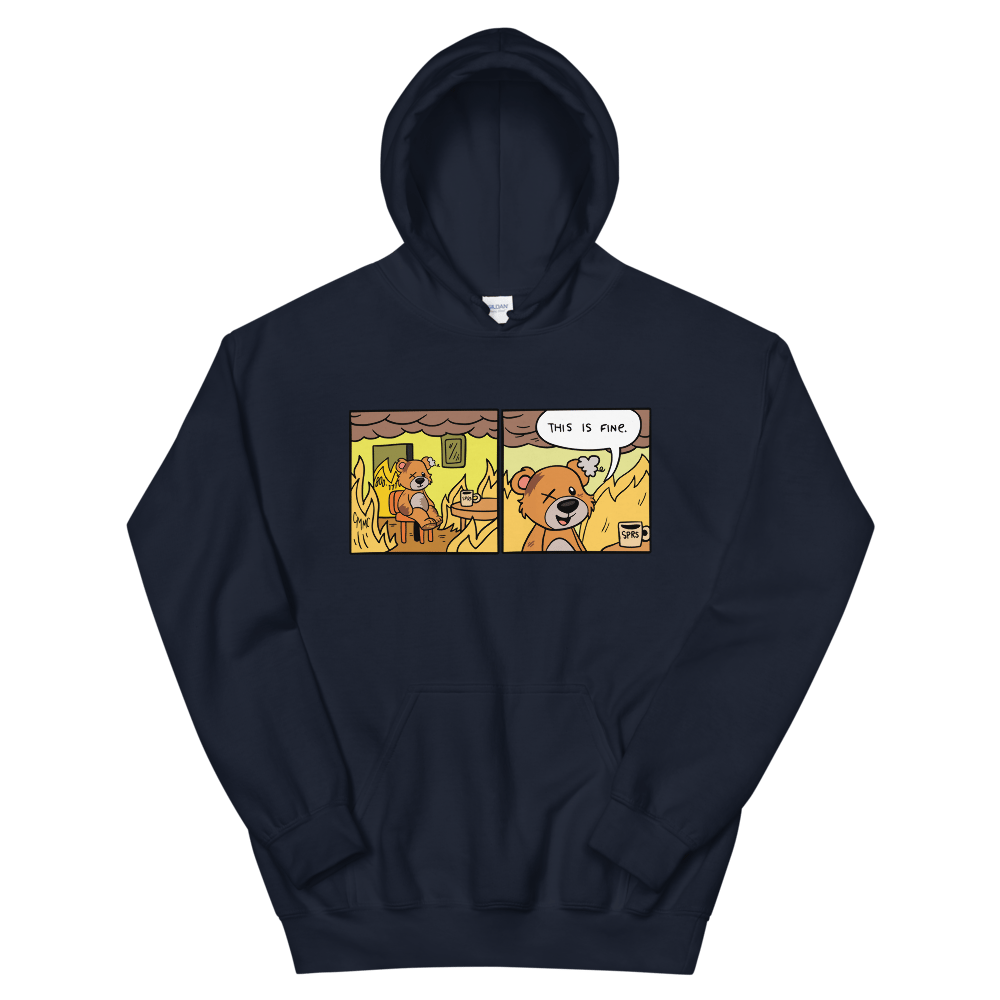 "This is Fine" Hoodie