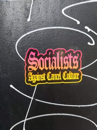 Socialists Against Cancel Culture (Sticker)