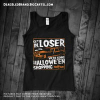 Image 1 of Get In Loser Halloween 2021 Edition Unisex Tank