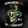 "Keeping Hardcore Alive - But Not Keeping Silent!" (CD)
