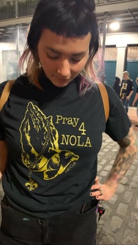 Image 3 of Pray for NOLA tees