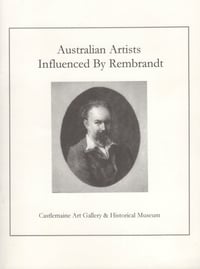Australian Artists influenced by Rembrandt