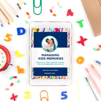 Image 1 of Managing Kids Memories Guide