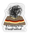 It's Okay Sticker (Waterproof)