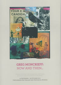 Greg Moncreiff: Now and Then