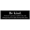Be kind slap sticker