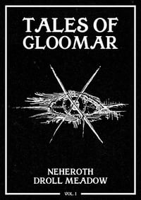 TALES OF GLOOMAR - VOL. I COLLECTION