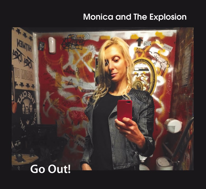 Image of Monica and The Explosion - Go Out! album
