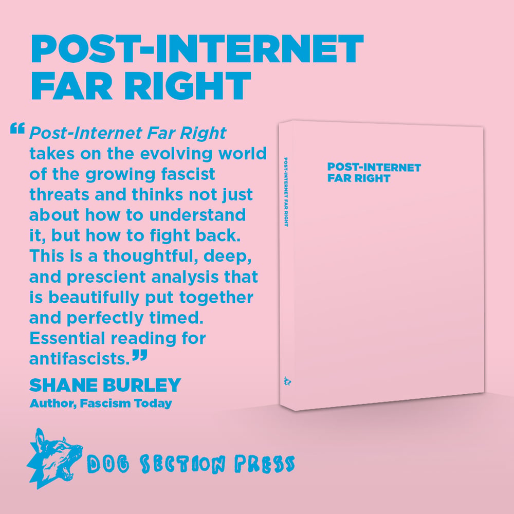 Post-Internet Far Right