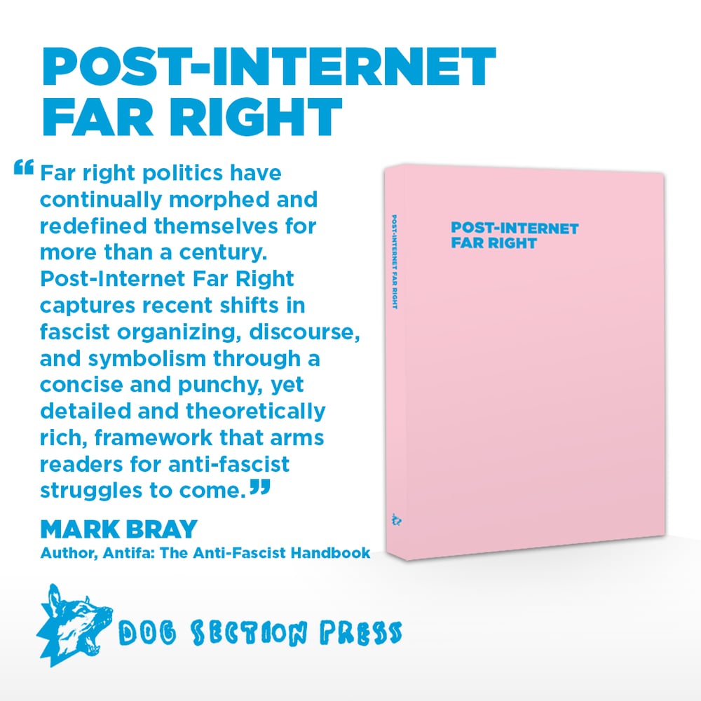 Post-Internet Far Right