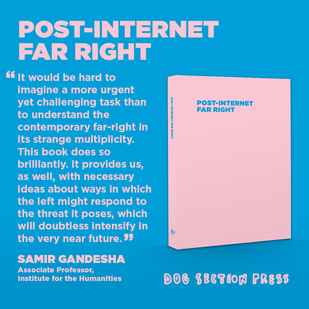 Post-Internet Far Right