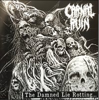 Carnal ruin-the damned lie rotting cd