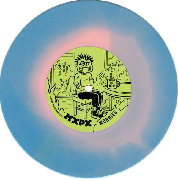 MXPX - Worries (7", blue and pink vinyl)