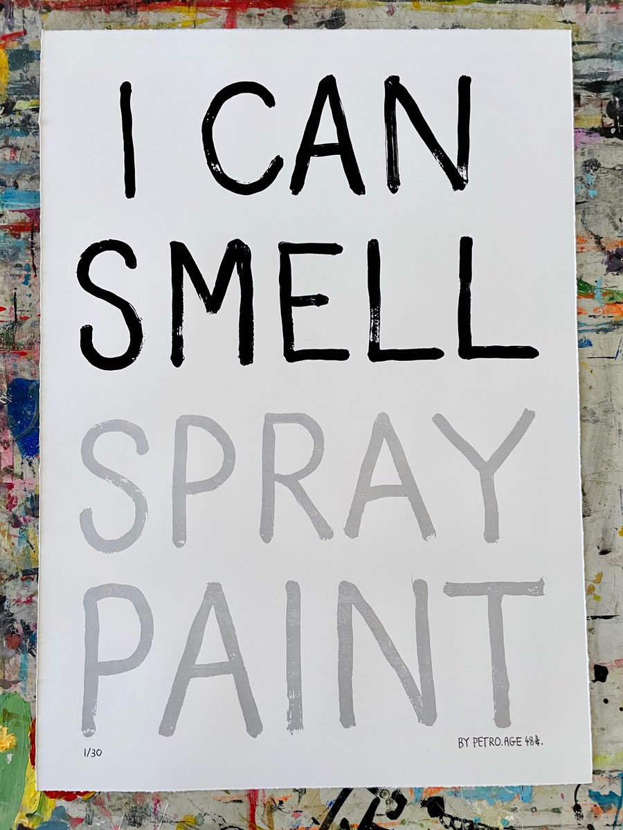 Image of I Can Smell Spray Paint / Petro