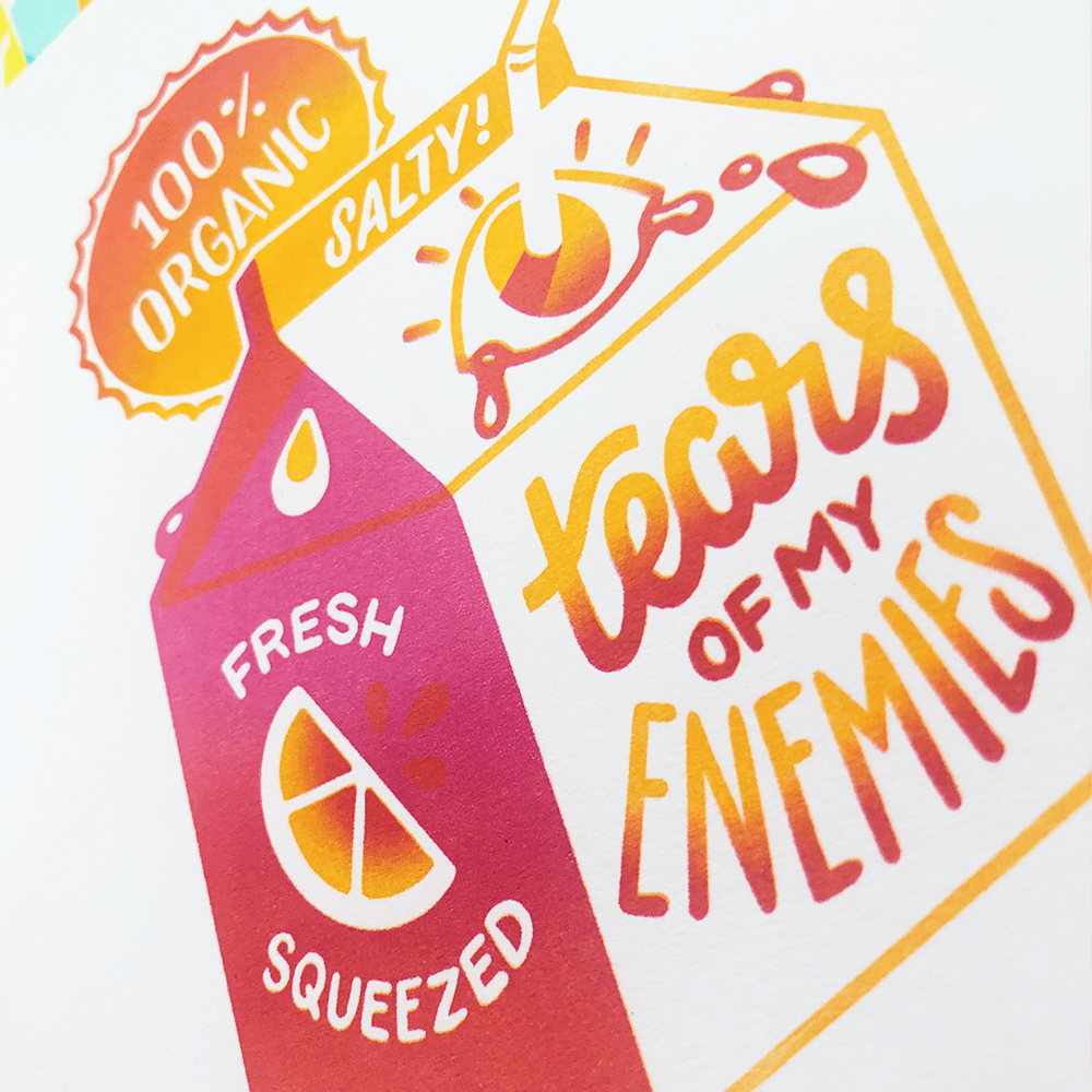 Tears of my Enemies Riso Print