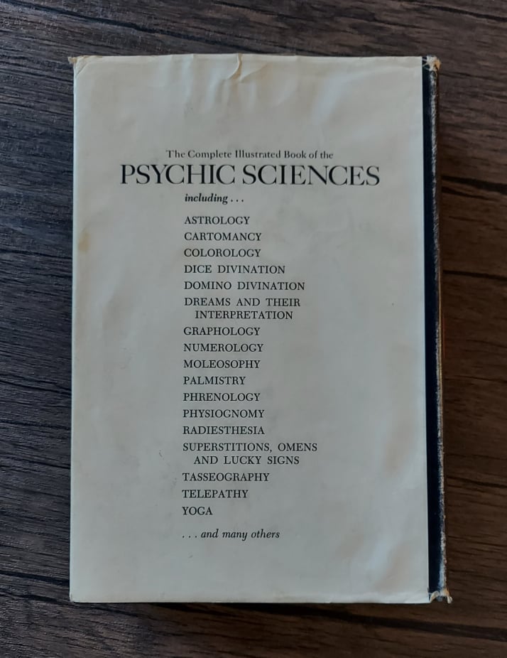 Complete Illustrated Book Of The Psychic Sciences, by Walter B. Gibson and Litzka R. Gibson