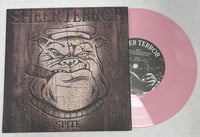 Sheer Terror “Spite” 7” Pink Vinyl /350