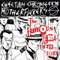 Image 1 of CHEETAH CHROME MOTHERFUCKERS "The Furious Era 1979-1987"2LP discography