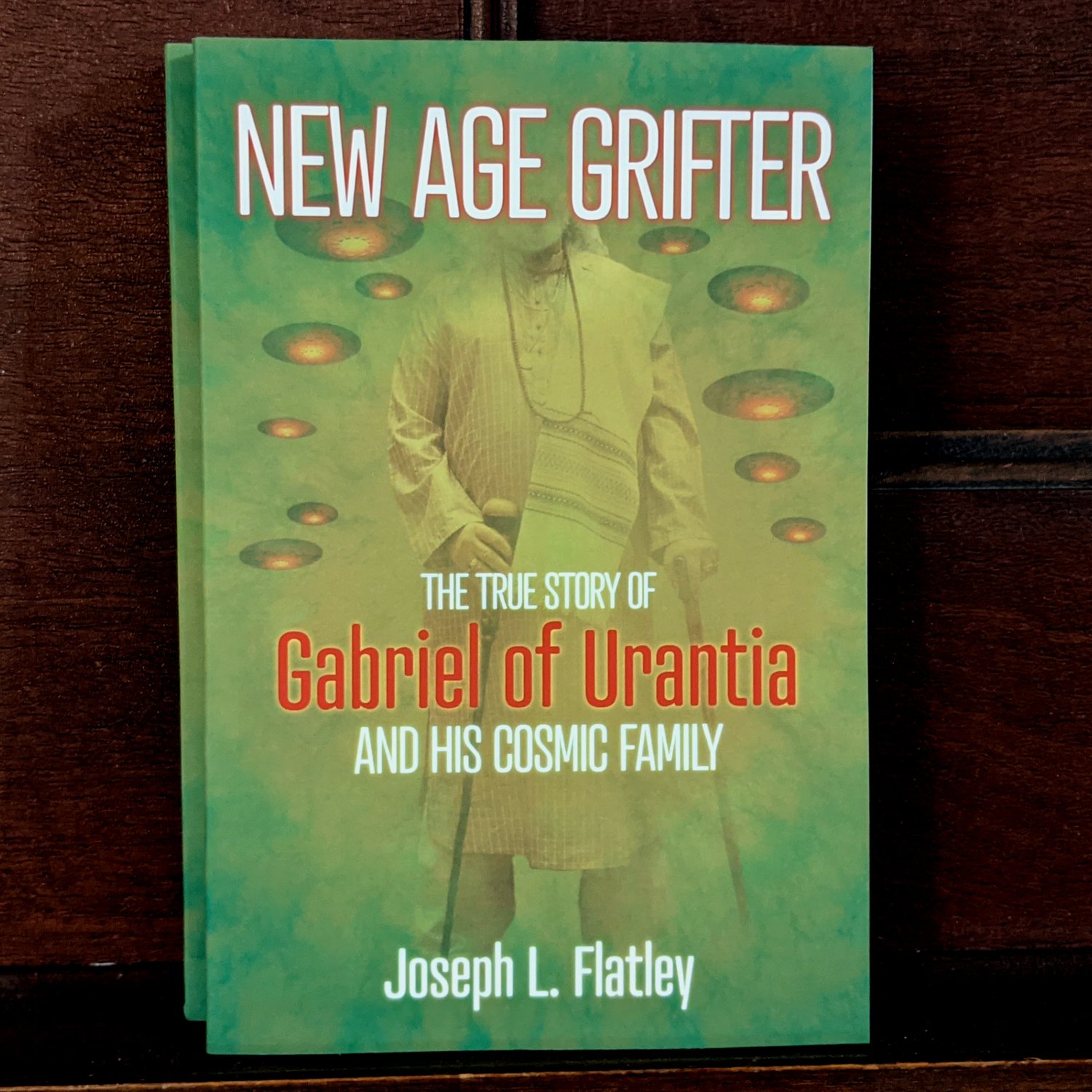 New Age Grifter (AUTOGRAPHED BY THE AUTHOR)